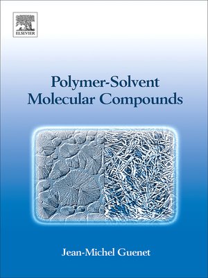 cover image of Polymer-Solvent Molecular Compounds